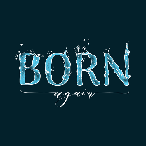 Religious design with the title 'Born again'