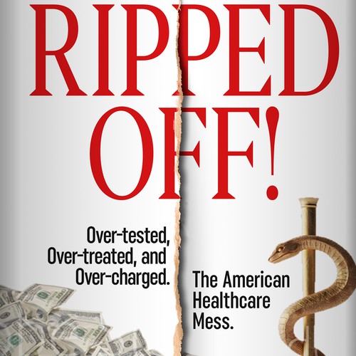 Healthcare design with the title 'Book Cover for Ripped Off!'