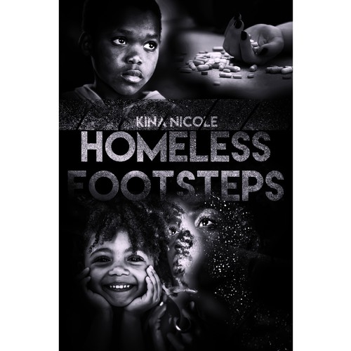 Biography book cover with the title 'Homeless Footsteps - My Submission To The Contest For Its Book Cover'