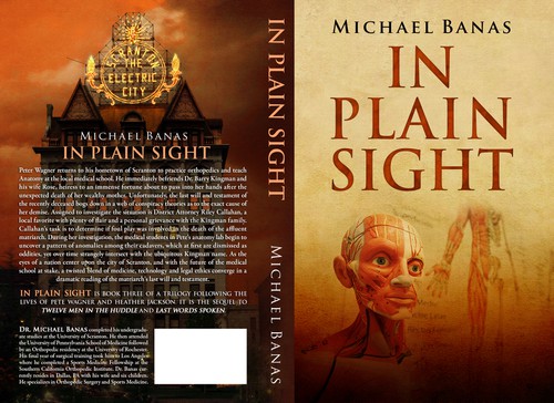 Medical book cover with the title 'In Plain Sight – sequel to Twelve Men in the Huddle and Last Words Spoken.'