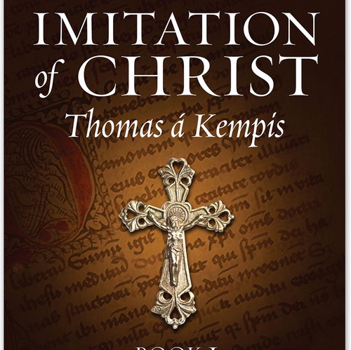 Religious book cover with the title 'Book Cover for a Tim Moore's work on "The Imitation of Christ" '