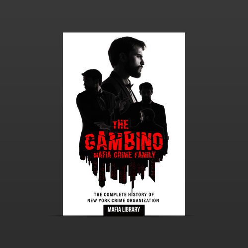 Mafia design with the title 'The Gambino Mafia Crime family'