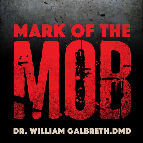 Mafia design with the title 'Book based on the true story of a dentist who was abducted and tortured by the 1970's Irish mafia.'