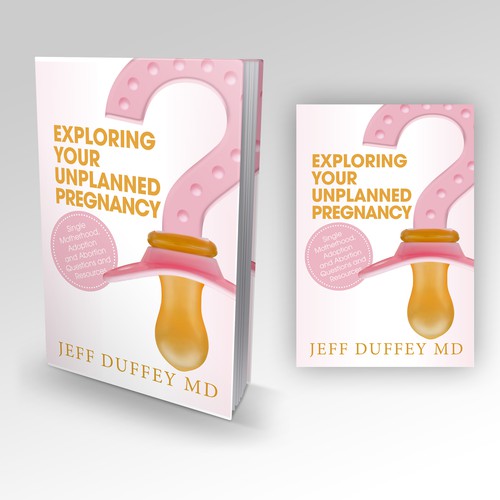 Pink book cover with the title 'Exploring Your Unplanned Pregrancy'