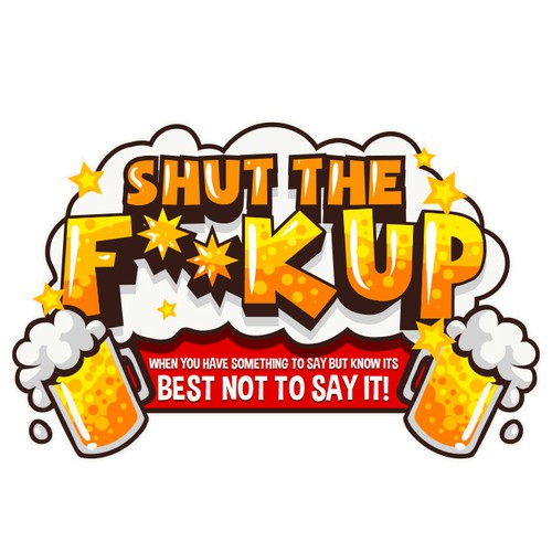 Pop art logo with the title 'Shut the F**K Up'