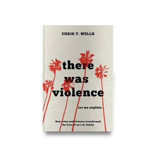 Crime book cover with the title 'Book cover for "There Was Violence"'