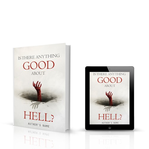 Hand book cover with the title 'Is There Anything Good About Hell 2'