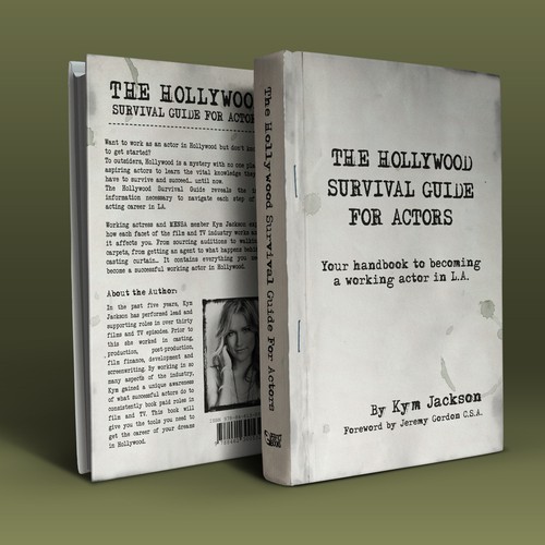 Black and white book cover with the title 'Book Cover - The Hollywood survival guide for actors'