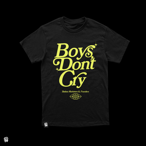 Streetwear t-shirt with the title 'Boys DO NOT CRY '