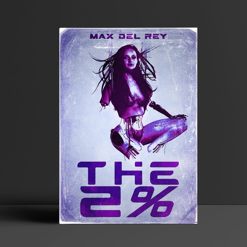 Dystopian book cover with the title 'Sci-Fi Book Cover Design for " The 2% "'