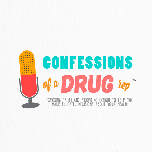 Podcast brand with the title 'Create Podcast Cover Art for "Confessions Of A Drug Rep"'