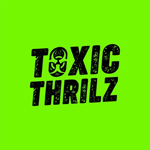 Rough design with the title 'Toxic Thrilz'