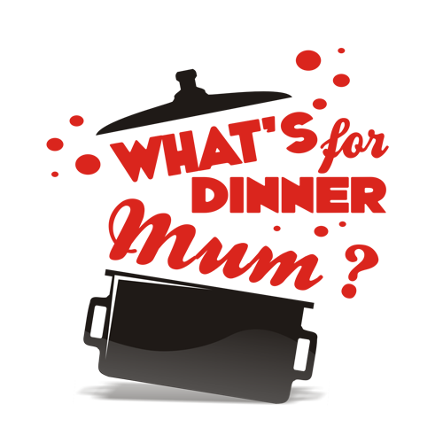 Catering design with the title 'What's For Dinner Mum?'