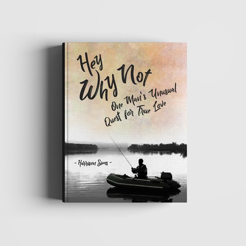 Story book cover with the title 'Hey Why Not'