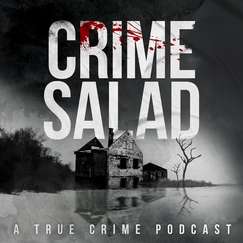 Podcast design with the title 'Crime Salad'