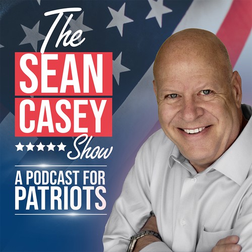 Political design with the title 'The Sean Casey Show Podcast for Patriots'