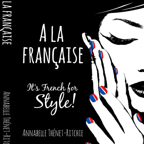 Black and white book cover with the title 'A La Francaise by Annabelle Thénet-Ritchie'