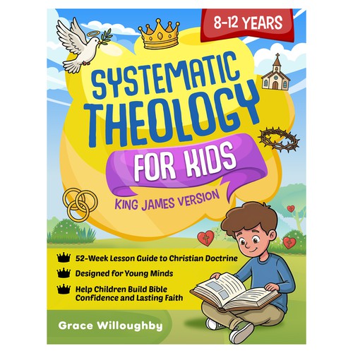 Kids book cover with the title ' Book Cover a professional, vibrant and educational cover for a Systematic Theology Book For Kids'