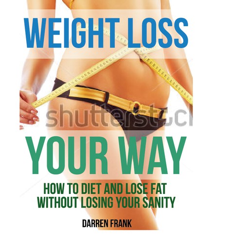 Weight-loss book cover with the title 'Create a captivating eBook cover for Amazon!'