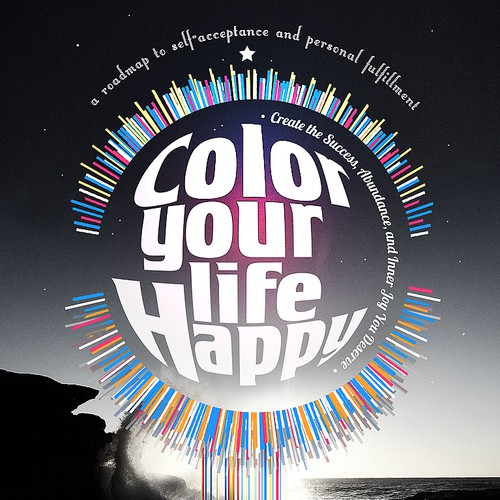 Philosophy design with the title 'Color Your Life Happy Book Cover'