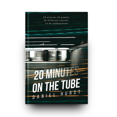 Contemporary design with the title '20 Minutes on the Tube'