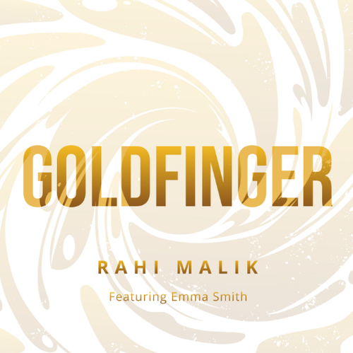 Glow design with the title 'Goldfinger by Rahi Malik'