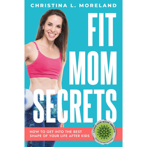 Mom design with the title 'Fitness Secrets for Moms'