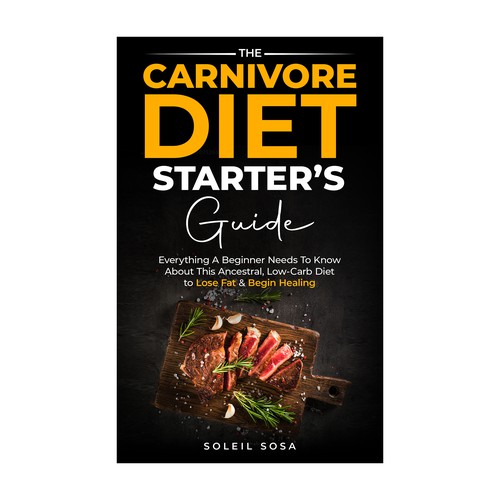Diet book cover with the title 'The Carnivore Diet Starter’s Guide'