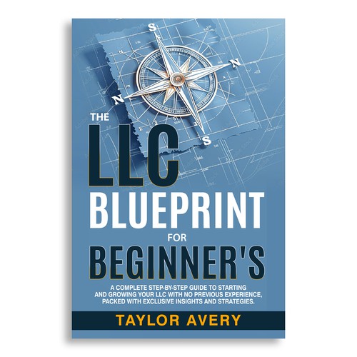 Blueprint design with the title 'The LLC Blueprint For Beginner's'