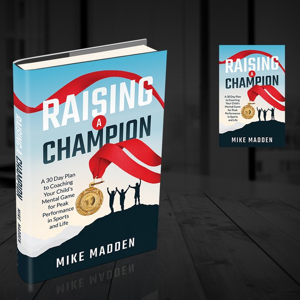 Sports book cover with the title 'Raising a Champion'