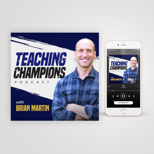 Paintbrush design with the title 'Teaching Champions Podcast'