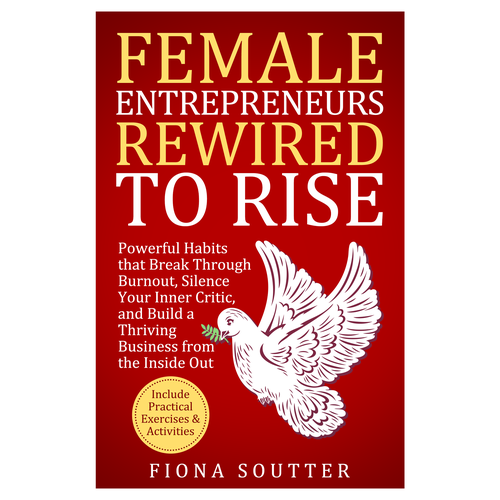 Rise design with the title 'Female Entrepreneurs Rewired To Rise'