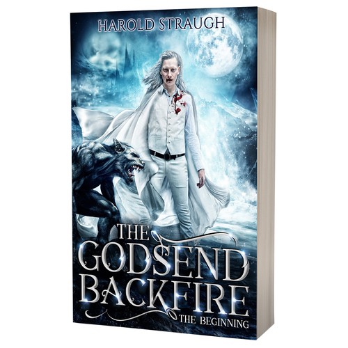 Fantasy design with the title 'Book cover design - The Godsend Backfire, The Beginning by author Harold Straugh'