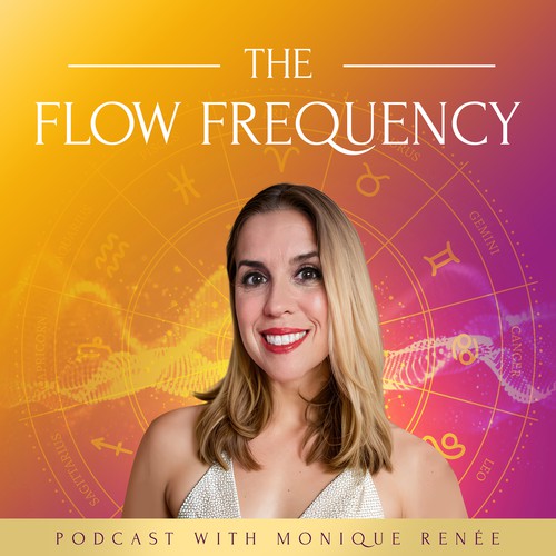 Astrology design with the title 'The Flow Frequency Podcast Cover'