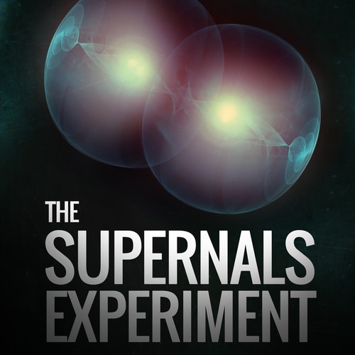 Science-fiction book cover with the title 'The Supernals Experiment. A sci-fi thriller--Be Creative!'