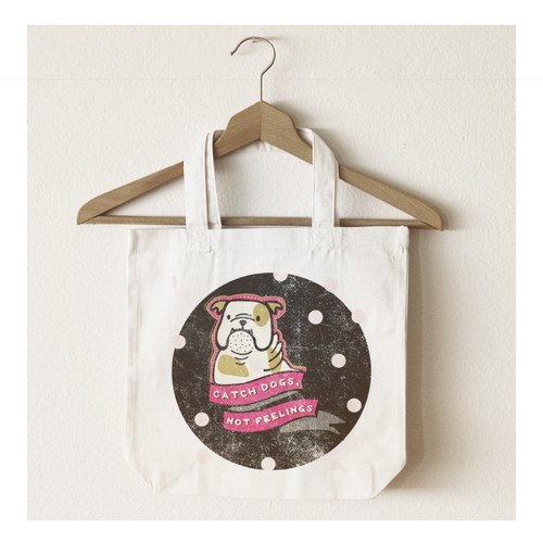 Bulldog design with the title 'Catch Dogs Not Feelings - Dog Illustration for FUNCLUB '