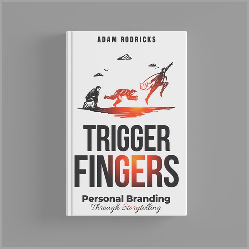 Finger design with the title 'Trigger Fingers Book Cover'