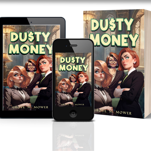 Comedy book cover with the title 'Dusty money'