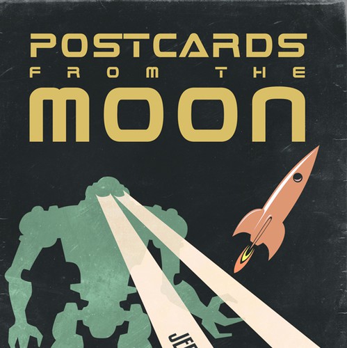 Science-fiction book cover with the title 'Postcards from the Moon'