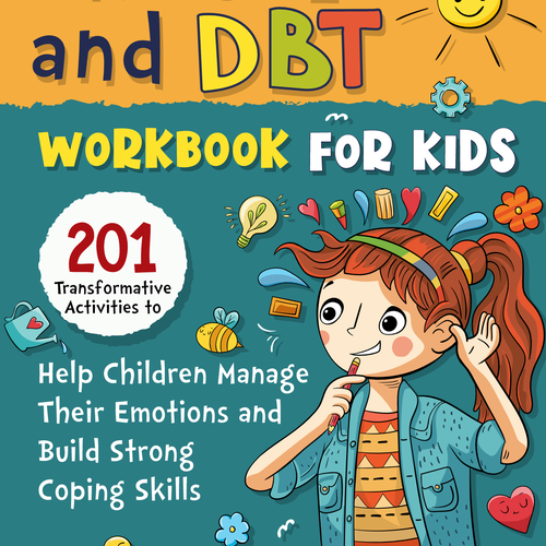Hand-drawn book cover with the title 'The CBT and DBT Workbook for kids'