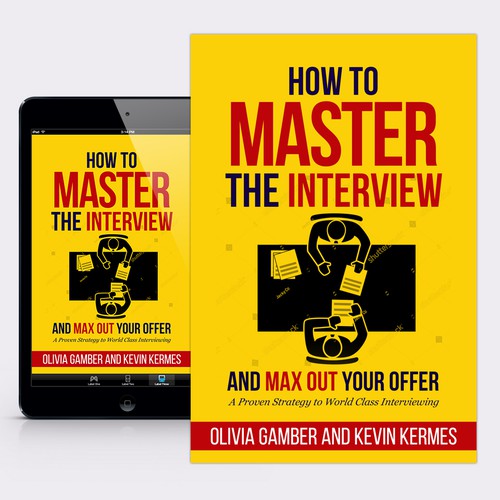 Education book cover with the title 'Book Cover for "How to Master the Interview" by Olivia Gamber'