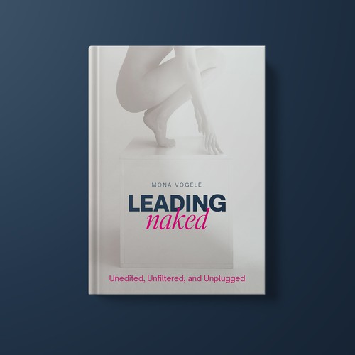 Leadership book cover with the title 'The Concept of Book Cover for Leading Naked'