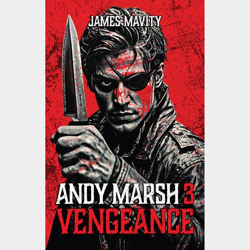 Grunge book cover with the title 'Andy Marsh 3 Vengeance'