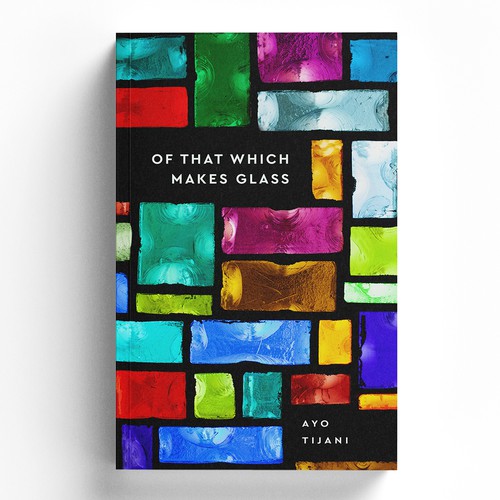 Colorful book cover with the title 'Of That Which Makes Glass '