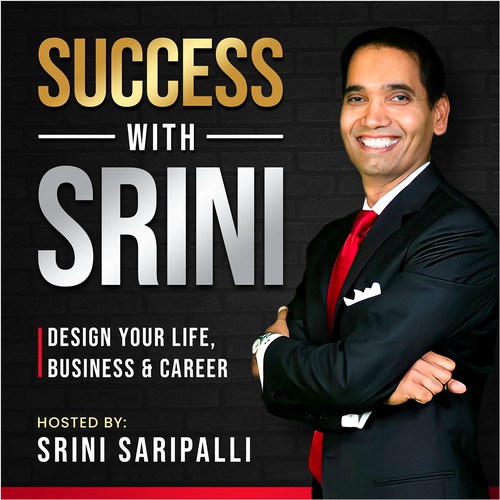 Podcast design with the title 'SUCCESS WITH SRINI Podcast Cover'