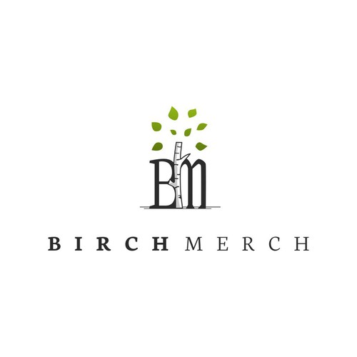Birch design with the title 'Birch Merch'