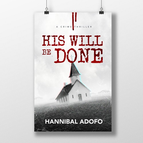 Crime book cover with the title 'His Will Be Done'