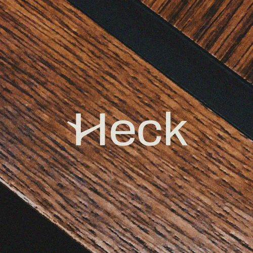 Design with the title 'HECK'