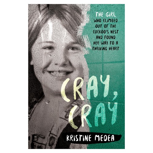 Memoir book cover with the title 'Book cover for "Cray, Cray"'