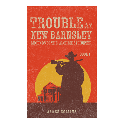 Western book cover with the title 'Book Cover Concept for "Trouble at New Barnsley"'